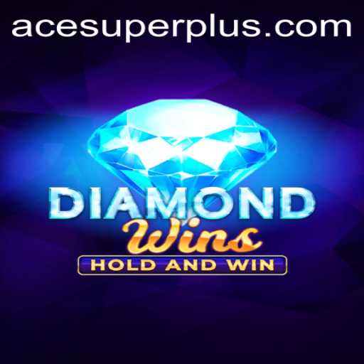 Unlock the Secrets of 'DiamondWins' with 'Ace Super'