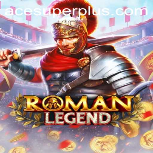 RomanLegend: The Epic Adventure of Ace Super